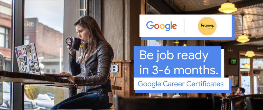 Google Career Certificates - Teamup